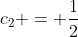 c_2 = \frac{1}{2}