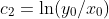 c_2=\ln(y_0/x_0)