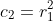 c_2=r_1^2