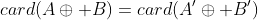card(A\oplus B)=card(A'\oplus B')