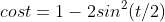 cost=1-2sin^2(t/2)