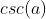 csc(a)~sec(a)~da=dt