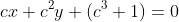 cx+c^2y+(c^3+1)=0