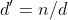 d'=n/d
