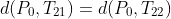 d(P_0,T_2_1)=d(P_0,T_2_2)