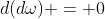d(d\omega) = 0