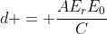 d = \frac{AE_rE_0}{C}