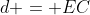 d = EC