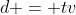 d = tv