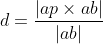d=\frac{|ap\times{ab}|}{|ab|}