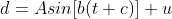 d=Asin[b(t+c)]+u
