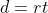 d=rt