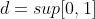 d=sup[0,1]