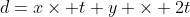 d=x\times t+y \times 2t