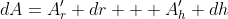 dA=A'_r dr + A'_h dh