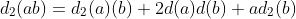 d_{2}(ab)=d_{2}(a)(b)+2d(a)d(b)+ad_{2}(b)