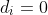 d_i=0