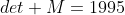 det M=1995