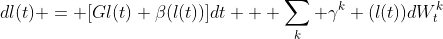 dl(t) = [Gl(t)+\beta(l(t))]dt + \sum_{k} {\gamma}^k (l(t))dW_t^k