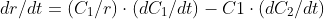 dr/dt=(C_1/r)\cdot(dC_1/dt)-C1\cdot(dC_2/dt)