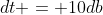 dt = 10db