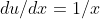 du/dx=1/x