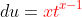 du=\color{red}xt^{x-1}