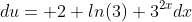 du= 2 ln(3) 3^{2x}dx