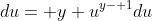 du= y u^{y- 1}du