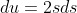 du=2sds