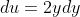du=2ydy