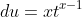 du=xt^{x-1}