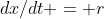 dx/dt = r