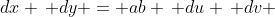 dx \, dy = ab \, du \, dv 