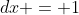 \int_0^1 f(x)\;dx = 1