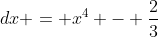 \int_{-1}^2\;(4x^3 - 2x^2 - 12x)\;dx = x^4 - \frac{2}{3}\; x^3 - 6x^2