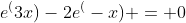 e^(3x)-2e^(-x) = 0