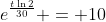 e^{\frac{t\ln{2}}{30}} = 10