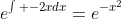 e^{\int -2xdx}=e^{-x^2}