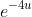 e^{-4u}~du= e^{8t}~dt