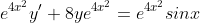 e^{4x^2}y'+8ye^{4x^2}=e^{4x^2}sinx