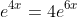 e^{4x}=4e^{6x}