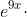 e^{9x}\cdot~e^{14y}=9y^2+x