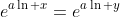 e^{a\ln x}=e^{a\ln y}