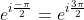 e^{i\frac{-\pi}{2}}=e^{i\frac{3\pi}{2}}