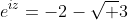 e^{iz}=-2-\sqrt 3
