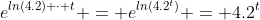 e^{ln(4.2) \cdot t} = e^{ln(4.2^t)} = 4.2^t