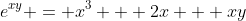 e^{xy} = x^3 + 2x + xy
