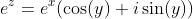 e^{z}=e^{x}(\cos(y)+i\sin(y))