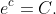 e^c=C.